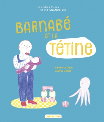 Barnabé et la tétine - 