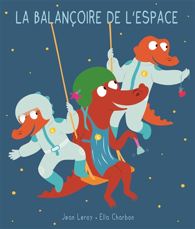 La balançoire de l'espace - 