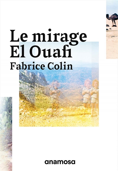 Le mirage El Ouafi - 