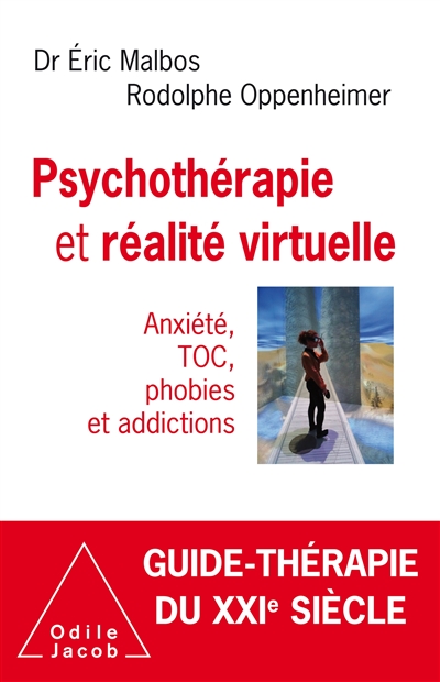 Psychothérapie et réalité virtuelle - 