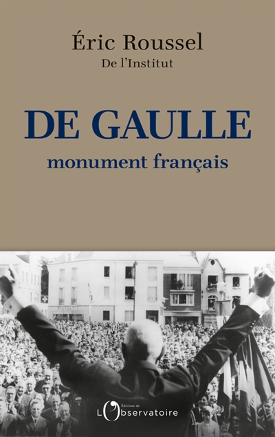 De Gaulle, monument français - 