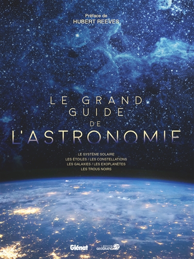 Le grand guide de l'astronomie - 