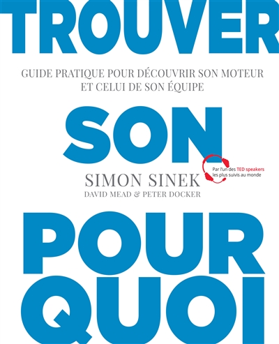 Trouver son pourquoi - 