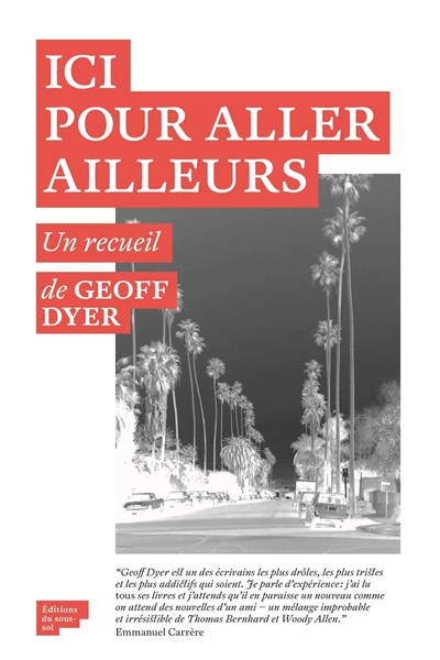 Ici pour aller ailleurs - 