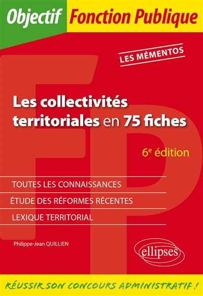 Les collectivités territoriales en 75 fiches - 