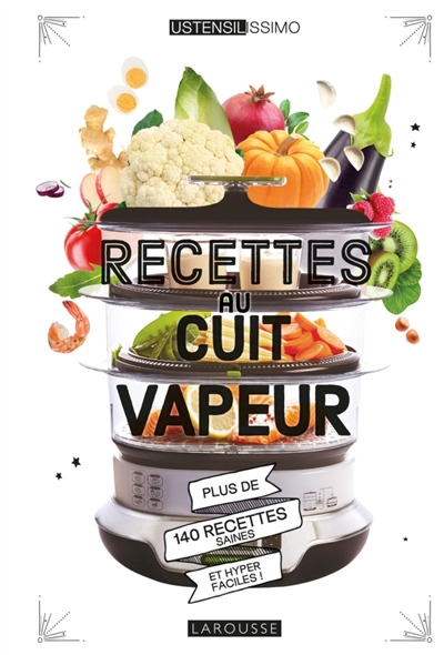 Recettes au cuit-vapeur - 