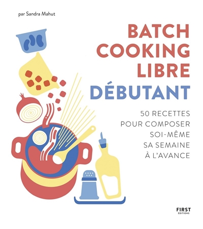 Batch cooking libre débutant - 