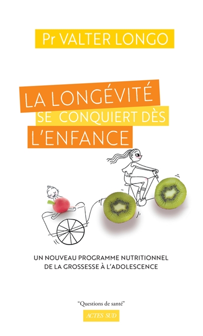 La longévité se conquiert dès l'enfance - 