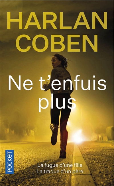 Ne t'enfuis plus - 