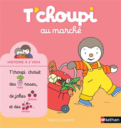 T'choupi au marché - 