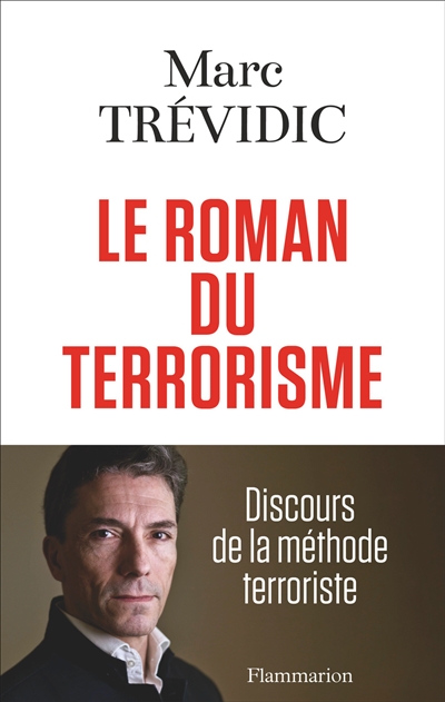 Le roman du terrorisme - 