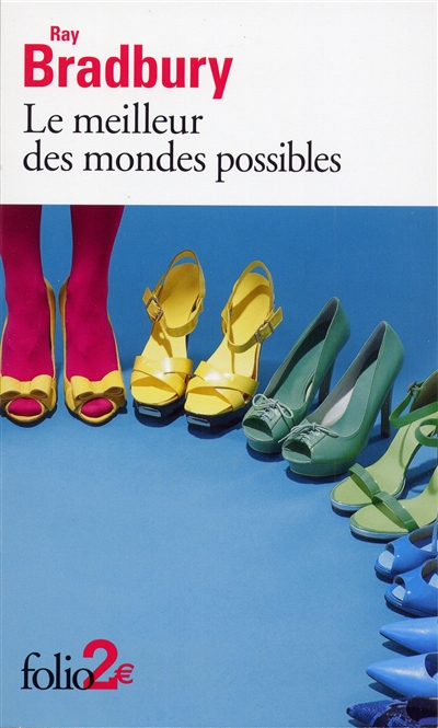 Le meilleur des mondes possibles - 