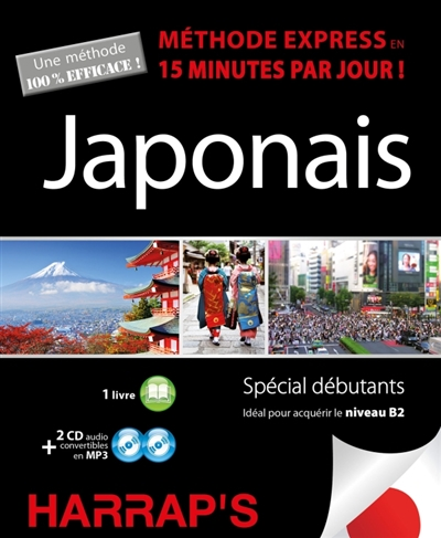 Japonais, méthode express en 15 minutes par jour ! - 