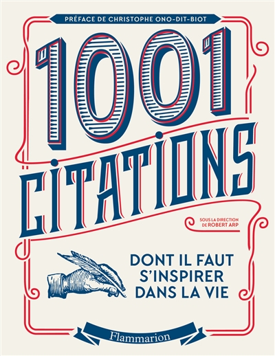 Les 1.001 citations dont il faut s'inspirer dans la vie - 