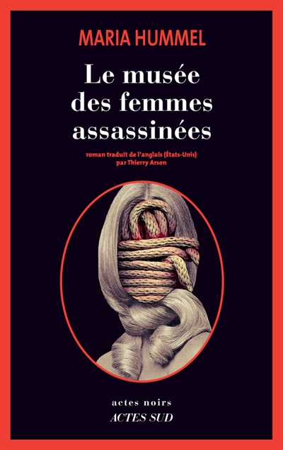 Le musée des femmes assassinées - 