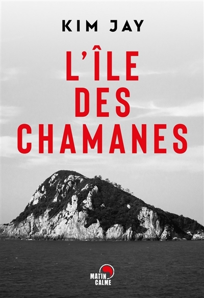 L'île des chamanes - 