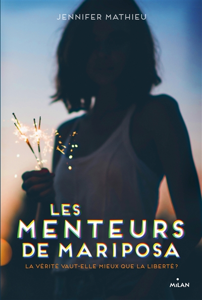 Les menteurs de Mariposa - 