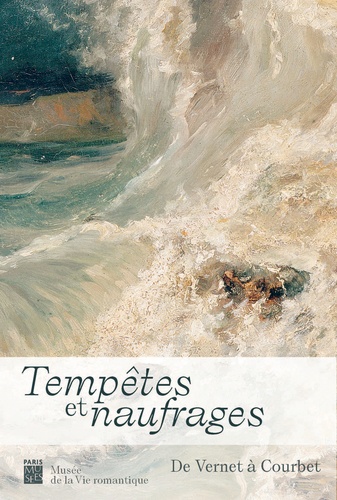 Tempêtes et naufrages - 