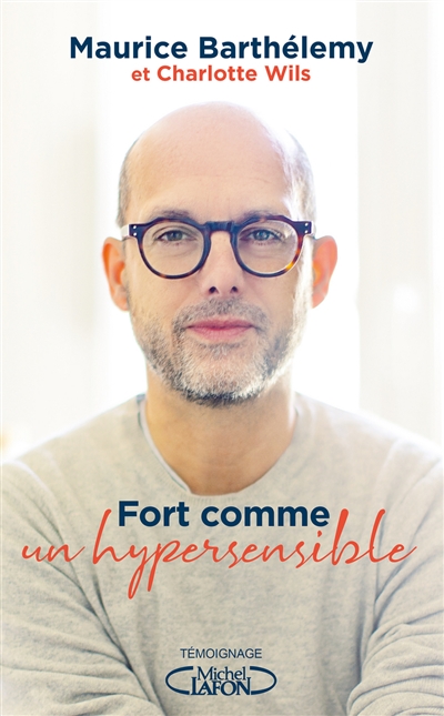 Fort comme un hypersensible - 