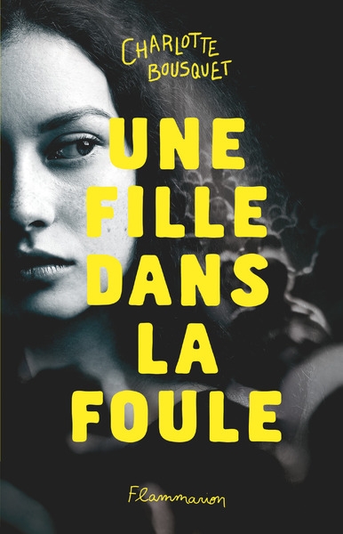 Une fille dans la foule - 