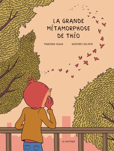 La grande métamorphose de Théo  - 