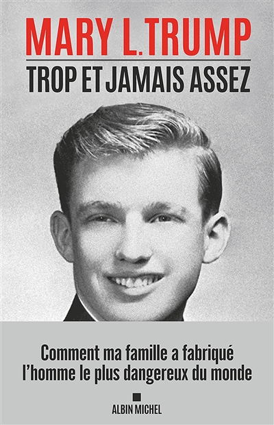 Trop et jamais assez - 