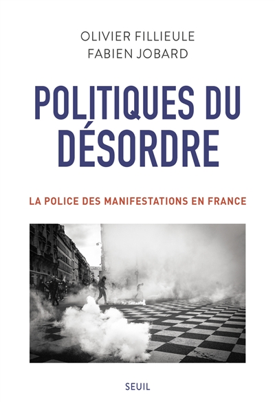 Politiques du désordre - 