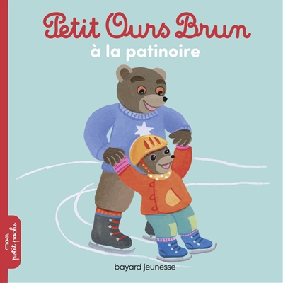 Petit Ours Brun à la patinoire - 