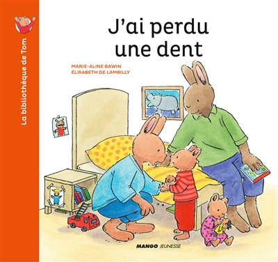 J'ai perdu une dent - 