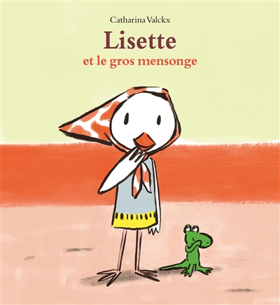 Lisette et le gros mensonge - 