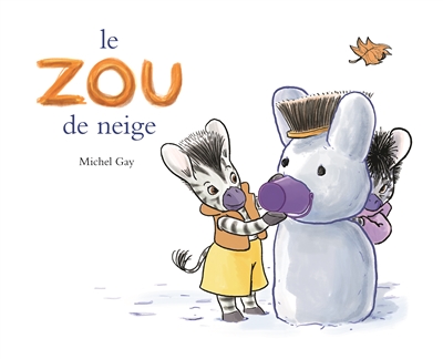 Le Zou de neige - 