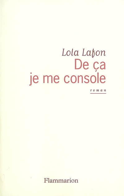 De ça je me console - 