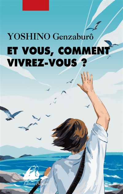 Et vous, comment vivrez-vous ? - 