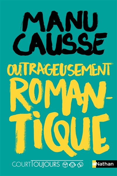 Outrageusement romantique - 