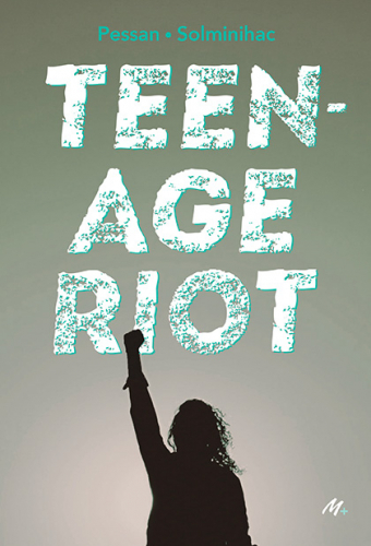 Teenage riot - 