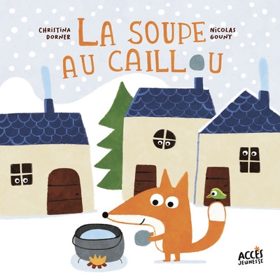 La soupe au caillou - 