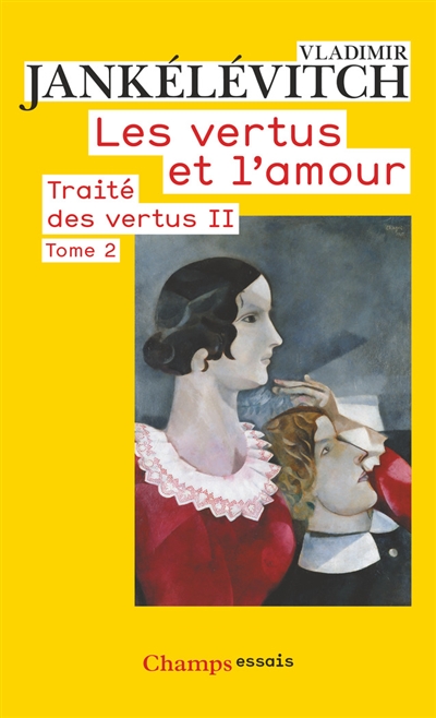 Les vertus et l'amour - 