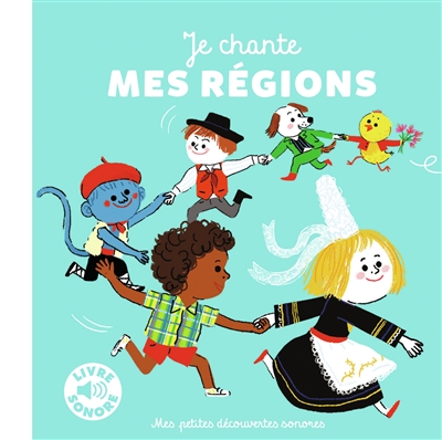 Je chante mes régions - 