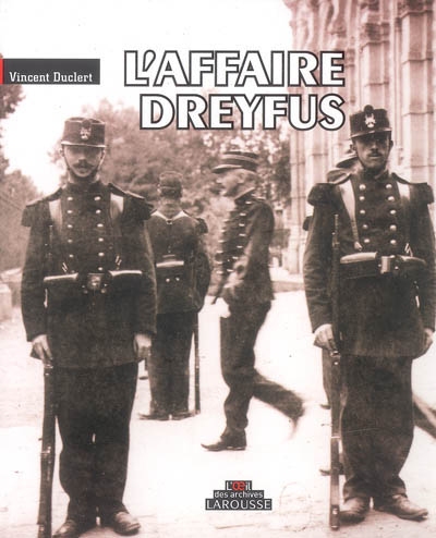 affaire Dreyfus (L') - 