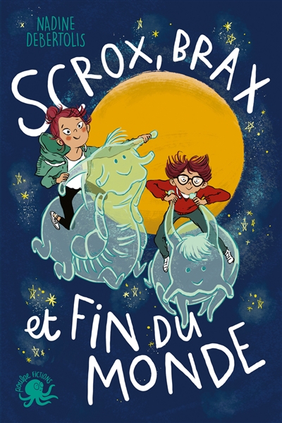 Scrox, Brax et fin du monde - 