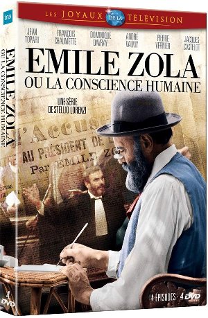 Emile Zola ou la conscience humaine - 