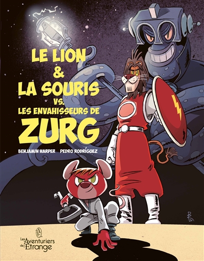 Le lion & la souris vs les envahisseurs de Zurg - 