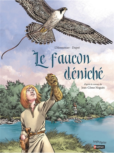 Le faucon déniché - 