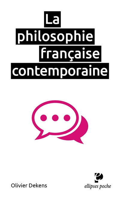 La philosophie française contemporaine - 