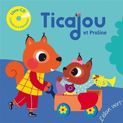 Ticajou et Praline - 