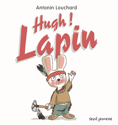 Hugh ! Lapin - 