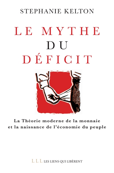 Le mythe du déficit - 