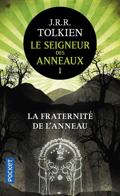 La fraternité de l'anneau - 