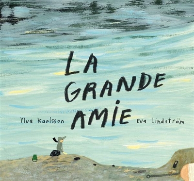 La grande amie - 