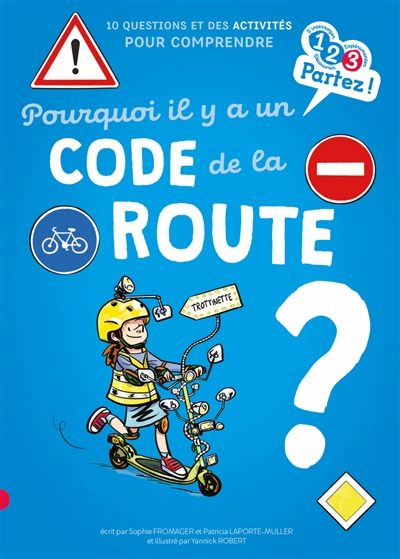 Pourquoi il y a un code de la route ? - 